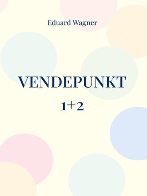 cover image of Vendepunkt 1+2